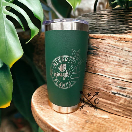 Never Enough Plants Tumbler